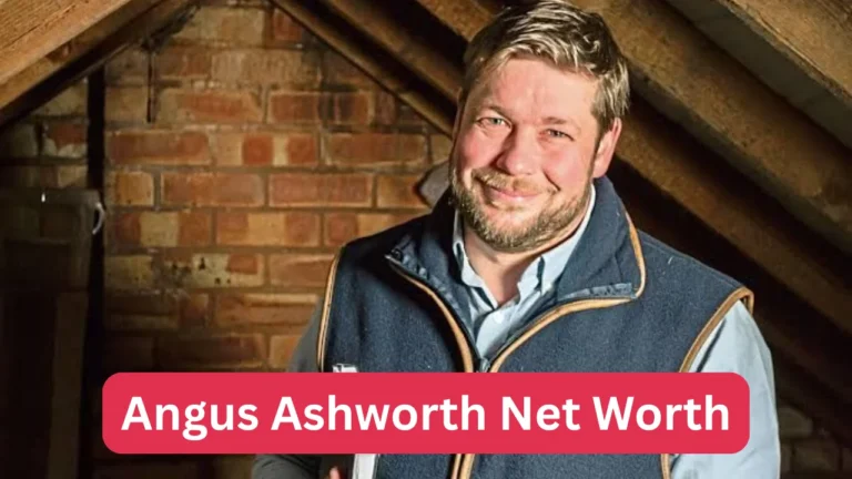 Angus Ashworth Net Worth