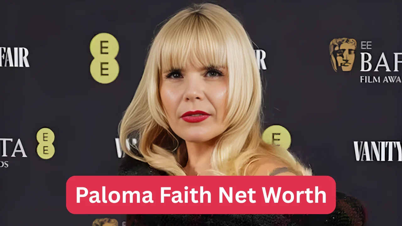 Paloma Faith Net Worth