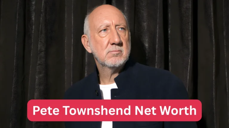 Pete Townshend Net Worth